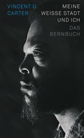 Cover: Meine weisse Stadt und ich - Limmat Verlag