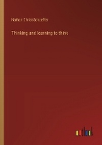 Enlarge image Cover: Thinking and learning to think - Outlook Verlag