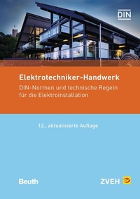 Abbildung von: Elektrotechniker-Handwerk - Buch mit E-Book - DIN Media