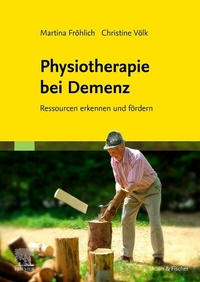 Abbildung von: Physiotherapie bei Demenz - Urban & Fischer