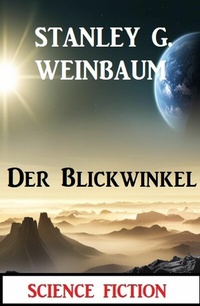Enlarge image Cover: Der Blickwinkel: Science Fiction - Uksak E-Books