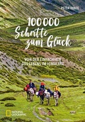 Bild: 100.000 Schritte zum Glück - National Geographic Deutschland