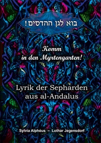 Abbildung von: Komm in den Myrtengarten - Romeon-Verlag