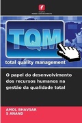 Cover: O papel do desenvolvimento dos recursos humanos na gestao da qualidade total - Edicoes Nosso Conhecimento