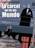 Cover: La c&aacute;rcel del fin del mundo - Hotel de las Ideas