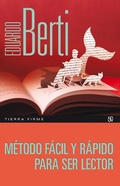 Cover: M&eacute;todo f&aacute;cil y r&aacute;pido para ser lector - Fondo de Cultura Econ&oacute;mica Argentina