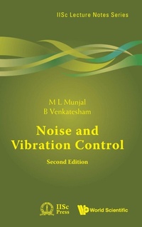 Enlarge image Cover: Noise And Vibration Control - World Scientific Publishing Co Pte Ltd