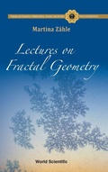 Cover: Lectures On Fractal Geometry - World Scientific Publishing Co Pte Ltd
