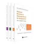 Cover: Human Resource Management In Singapore - The Complete Guide (Volumes A-c) - World Scientific Publishing Co Pte Ltd
