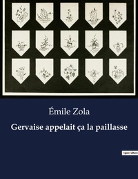 Abbildung von: Gervaise appelait ca la paillasse - Culturea