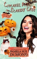 Cover: Cupcakes, Bats, and Scaredy Cats (An Annie Graceland Cozy Mystery) - Pamela DuMond Media