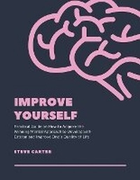 Enlarge image Cover: Improve Yourself - Steve Carter