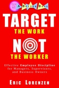 Cover: Target the Work, Not the Worker (How to Be a Better Boss) - Reader Hill
