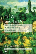 Cover: To Will and To Do Vol I - James Clarke & Co Ltd