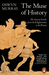 Enlarge image Cover: The Muse of History - Penguin Books Ltd