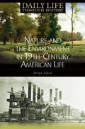 Cover: Nature and the Environment in Nineteenth-Century American Life - Greenwood Press