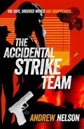 Cover: Accidental Strike Team - Sid Harta Publishers