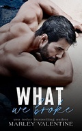 Cover: What We Broke - various Australia publishers