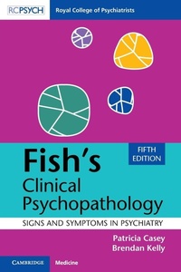 Abbildung von: Fish's Clinical Psychopathology - Cambridge University Press