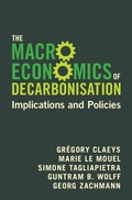 Cover: The Macroeconomics of Decarbonisation - Cambridge University Press