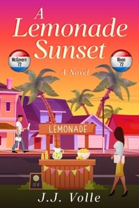 Abbildung von: A Lemonade Sunset - Mossy Point Publishing, LLC