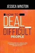 Cover: How to Deal with Difficult People - IngramSpark