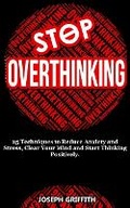 Cover: Stop Overthinking - Lulu Press Inc