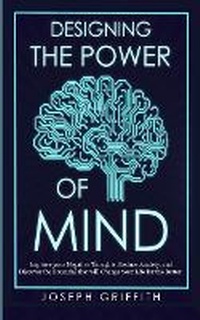 Enlarge image Cover: Designing the Power of Mind - Lulu Press Inc