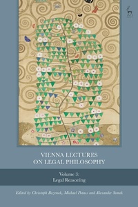 Abbildung von: Vienna Lectures on Legal Philosophy, Volume 3 - Hart Publishing