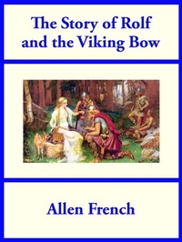 Enlarge image Cover: The Story of Rolf and the Viking Bow - SMK Books