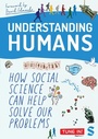 Cover: Understanding Humans - SAGE Publications Ltd