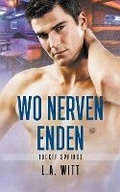 Cover: Wo Nerven enden - GallagherWitt