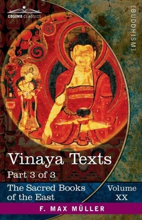 Abbildung von: Vinaya Texts, Part 3 of 3 - Cosimo Classics