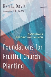 Enlarge image Cover: Foundations for Fruitful Church Planting - Wipf & Stock Publishers