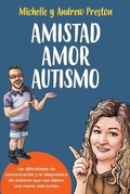 Cover: Amistad Amor Autismo - BellaMima Lifestyles Inc