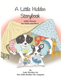 Cover: A Little Hidden Storybook Little Stories for Girls and Boys by Lady Hershey for Her Little Brother Mr. Linguini - Little Stories for Girls and Boys