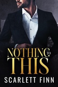 Cover: Nothing to This (Bombshells & Billionaires (Roxiverse), #8) - Moriona Press