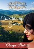 Cover: Crucible of Grace - Reading Stones Publishing