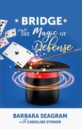 Cover: Bridge: The Magic of Defense - Devyn Press Inc.,U.S.