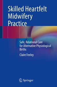 Abbildung von: Skilled Heartfelt Midwifery Practice - Springer