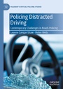 Cover: Policing Distracted Driving - Palgrave Macmillan