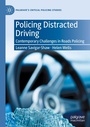 Cover: Policing Distracted Driving - Palgrave Macmillan