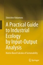 Cover: A Practical Guide to Industrial Ecology by Input-Output Analysis - Springer