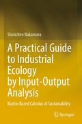 Cover: A Practical Guide to Industrial Ecology by Input-Output Analysis - Springer