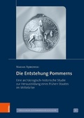 Cover: Die Entstehung Pommerns - B&ouml;hlau
