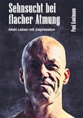 Cover: Sehnsucht bei flacher Atmung - tredition