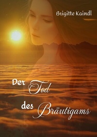 Abbildung von: Der Tod des Bräutigams - tredition