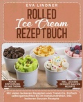 Cover: Rolled Ice Cream Rezeptbuch - tredition
