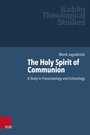 Cover: The Holy Spirit of Communion - Vandenhoeck & Ruprecht