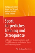 Cover: Sport, k&ouml;rperliches Training und Osteoporose - Springer Spektrum